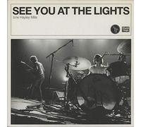 1990s - SEE YOU AT THE LIGHTS [7" VINYL]