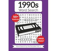 1990s Word Search: Large Print for Senior, Teens, & KIds (Word Search by the Decades)