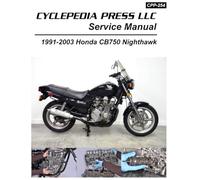 1991-2003 Honda CB750 Nighthawk Cyclepedia Printed Motorcycle Service Manual