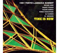 1991 Tokyo X Jamaica Summit - Time Is Now