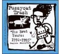 1992-1995: The Brat Years by Pussycat Trash