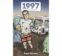 1997 remembered: an ordinary man, an extraordinary year.