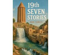19th Seven Stories: 19