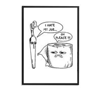 1M Poster - Bathroom Decorative Pictures - Stylish Art Print - Black White Wall Pictures - Toilet Decoration - DIN A4 I Hate My Job