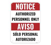 1PC Authorized Personnel Only Sign Bilingual, 14 x 10 Inches - Aluminum - Restricted Area No Unauthorized Personal