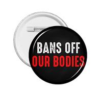 1pc Pro Abortion Right Pro Choice Button Pins Support 1973 Roe V. Wade Round Badge Keep Abortion Safe Legal Circle Chest Pins My Body My Uterus My Choice Brooch Decor For Clothing Bag Hat