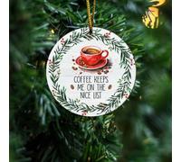 1Pc Round Hanging Ornament, Coffee Keeps Me On The Nice List Cup Wreath Graphic Pendant, Funny Coffee Lover Christmas Keepsake Gift, Christmas Tree, Indoor Wall, Party Favors & Car Hanging Decor