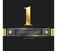 1st Anniversary Guest Book: 1st 5th Anniversary Guestbook Book For Party Guests to Leave Signatures, Notes, Comments and Wishes, Anniversary Keepsake Gift for Couples, Golden Star with Pretty Cover
