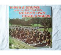 1st Battalion Queens Own Highlanders - 1st Battalion Queen's Own Highlanders - Pipes Drums