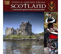 1st Battalion Queen's Own Highlanders - Pipes & Drums From Scotland