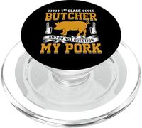 1st Class Butcher And Do Not Question My Pork PopSockets PopGrip for MagSafe