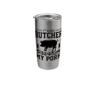 1st Class Butcher and Do Not Question My Pork Stainless Steel Insulated Tumbler