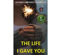 (1st Eng. ed.) THE LIFE I GAVE YOU