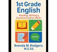 1st Grade English: Reading, Writing & Communication Skills: 3 (Grades K-12 English Curriculum - Elementary to High School English Language Arts Textbooks for School and Homeschool)