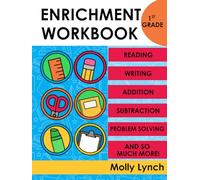 1st Grade Enrichment Activity Book: 1st Grade Fun Educational Activities, Addition, Subtraction, Phonics, Vowels, Spelling, Reading, Language Arts, ... Graphs, Parts of Speech (Enrichment Books)
