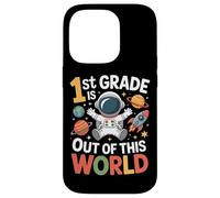 1st Grade Is Out Of This World Planet Rocket Case for iPhone 14 Pro