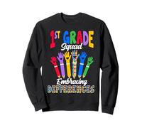 1st Grade Squad Embracing Differences - SPED Teacher Sweatshirt