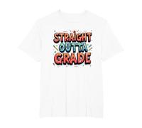 1st Grade Teacher Straight Outta First Grade Gift T-Shirt, Men's Big and Tall, White, 6X Tall