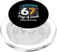 1st Grade Teacher Survived 67 Days Of School Humor Design PopSockets PopGrip for MagSafe