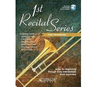 1st Recital Series for Trombone. Includes Audio Online