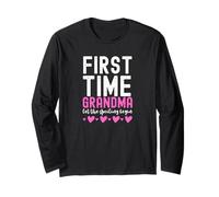 1st Time Grandma First Time Grandma Let The Spoiling Begin Long Sleeve T-Shirt