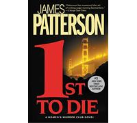 1st to Die (A Women's Murder Club Thriller)