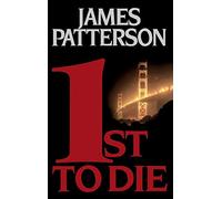 1st to Die (A Women's Murder Club Thriller)