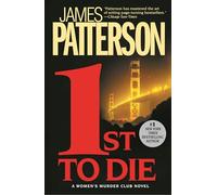 1st to Die (A Women's Murder Club Thriller)