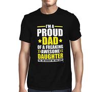 1Tee Mens I'm A Proud Dad of A Freaking Awesome Daughter T-Shirt Black Medium