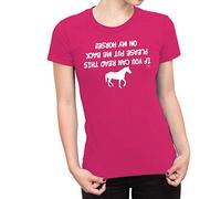 1Tee Womens If You Can Read This Put Me Back On My Horse T-Shirt Hot Pink Medium