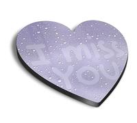 1x Heart MDF Magnet 6cm - I Miss You Rain Drop Window Sad Lonely - Fridge Locker Office Whiteboard Toolbox #52982