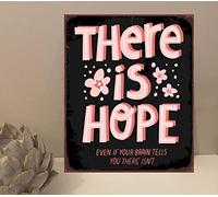 1x Is Hope Mental Health Quote Metal Plaque Sign Gift House Novelty (mt598) (150mm x 100mm)