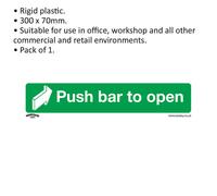 1x PUSH BAR TO OPEN Health & Safety Sign - Rigid Plastic 300 x 70mm Warning
