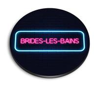 1x Round MDF Magnet 6cm - Neon Sign Design Brides-les-Bains Commune France - Fridge Locker Office Whiteboard Toolbox #350446