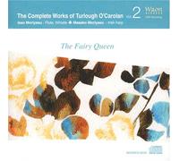 ターロック・オキャロラン作品全集:第2巻「妖精の女王」 (The Complete Works of Turlough O'Carolan Vol.2 The fairy Queen)