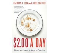 $2.00 a Day: Living on Almost Nothing in America