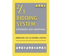 2/1 Bidding System: The most popular bidding system in USA