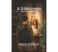 2.3 Seconds: An Evolutionary Love Story (After the Surrender)