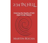 2:34 IN HELL: Entering the Depths of Hell ONLY TO BE FREED!