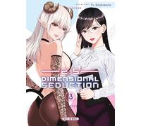 2.5 Dimensional Seduction T03