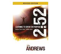 2:52 Learning To Grow On Purpose: Lessons from Jesus' hidden years