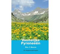 2 Aragon (Wandelgids Westelijke Pyreneeën: 22 dagwandelingen)