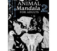 2º BOOK ANIMALS MANDALA:: 2º COLORING ANIMALS MANDALA (ANIMALS MANDALA COLORING)