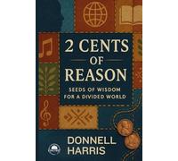 2 Cents of Reason: A Deep Dive Into What Shapes Us