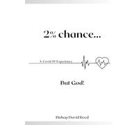 2% Chance But God!