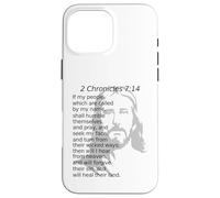 2 Chronicles 7:14 KJV Christ Jesus God Will Heal Their Land Case for iPhone 16 Pro Max