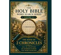 2 Chronicles - Bible Word Search (The Holy Bible Word Search Series)
