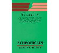 2 Chronicles (Tyndale Old Testament Commentary Series)