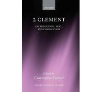 2 Clement by Christopher Tuckett - 9780199694600