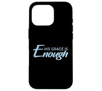 2 Cor. 12:9 - His Grace is Enough Religious Christian Bible Case for iPhone 16 Pro
